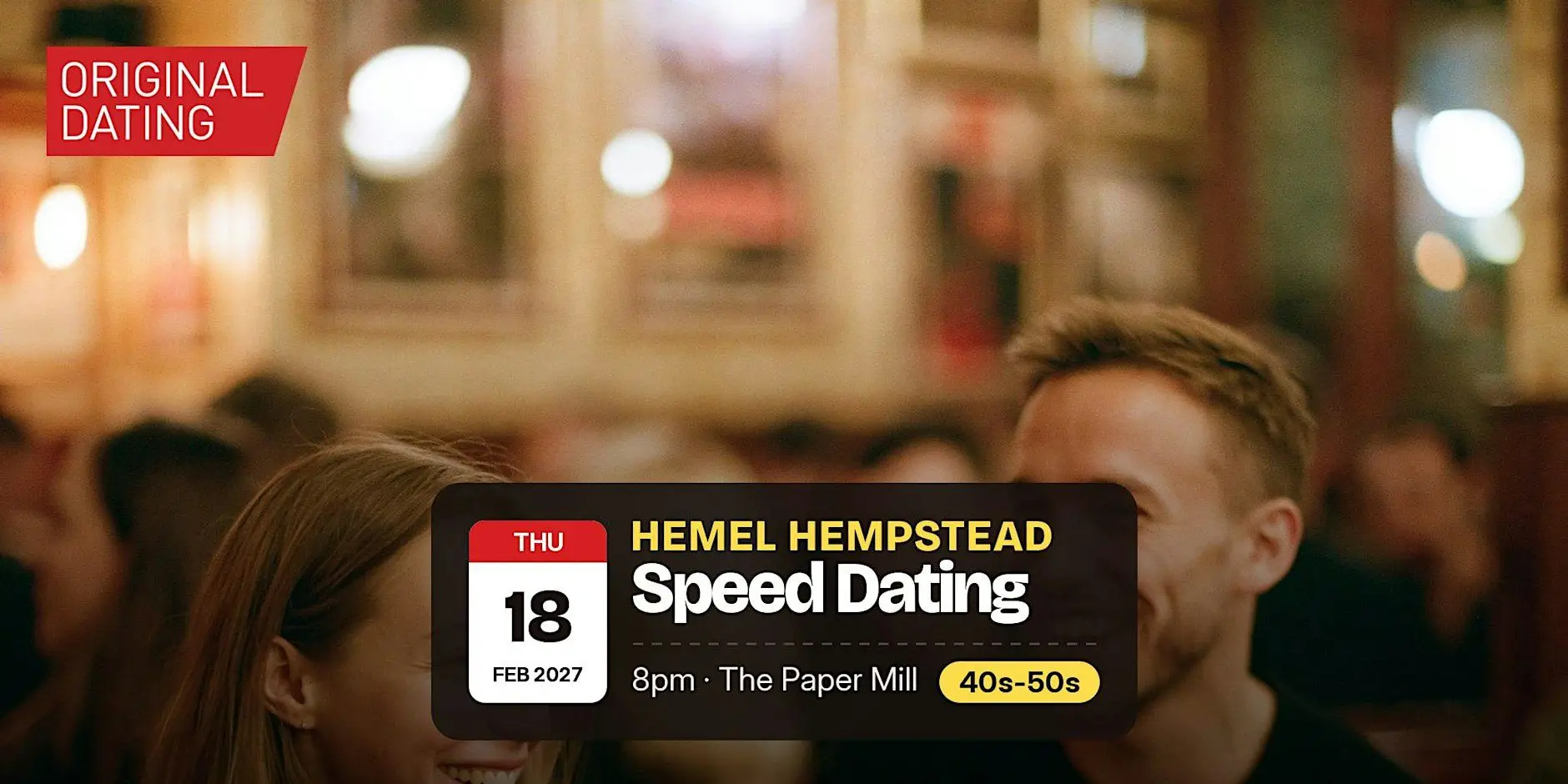 Speed Dating in Hemel Hempstead @ The Paper Mill | 40s-50s