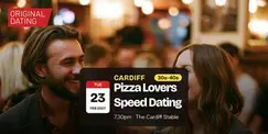 Pizza Lovers Speed Dating in Cardiff @ The Cardiff Stable | 30s-40s Pizza Lovers Speed Dating in Cardiff @ The Cardiff Stable | 30s-40s