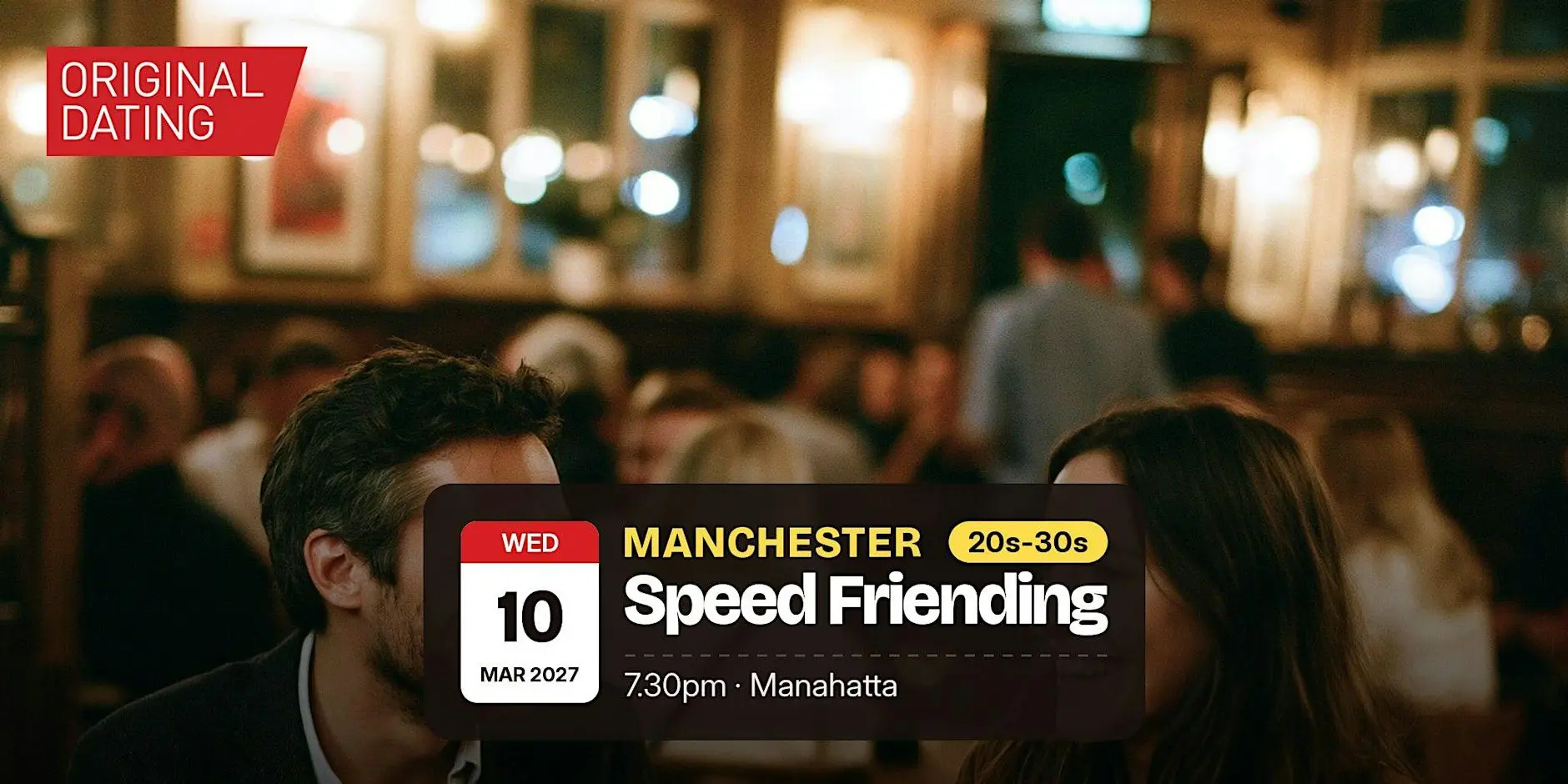 Speed Friending in Manchester @ Manahatta | 20s-30s