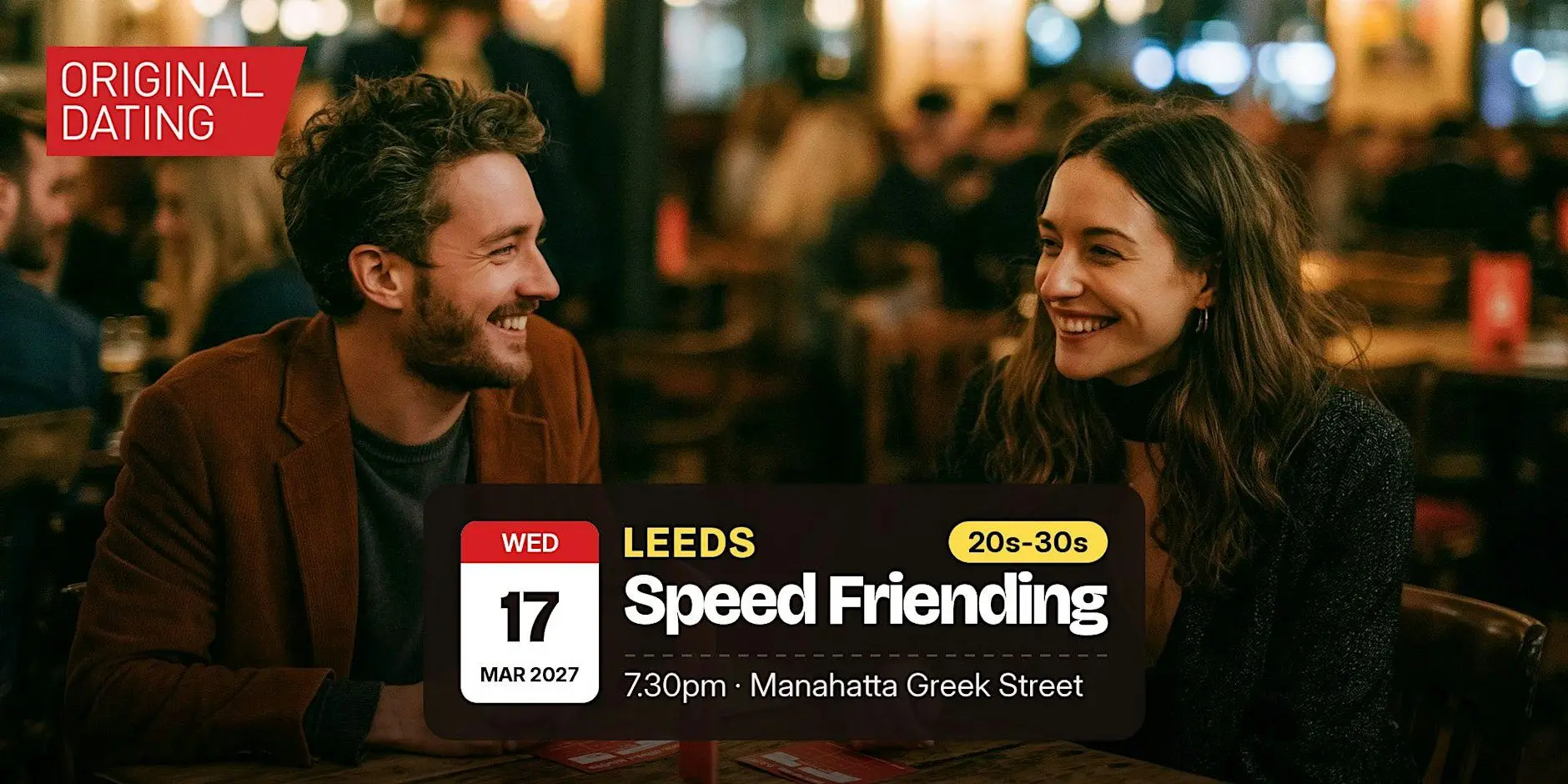 Speed Friending in Leeds @ Manahatta Greek Street | 20s-30s Speed Friending in Leeds @ Manahatta Greek Street | 20s-30s