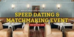 Speed Dating for Men Seeking Men | West Hollywood | 26+ Speed Dating for Men Seeking Men | West Hollywood | 26+