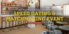 Speed Dating | West Hollywood | Ages 26-40 Speed Dating | West Hollywood | Ages 26-40