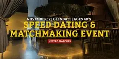 Speed Dating | Glendale | Ages 40's