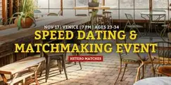 Speed Dating | Venice | Ages 23-34 Speed Dating | Venice | Ages 23-34