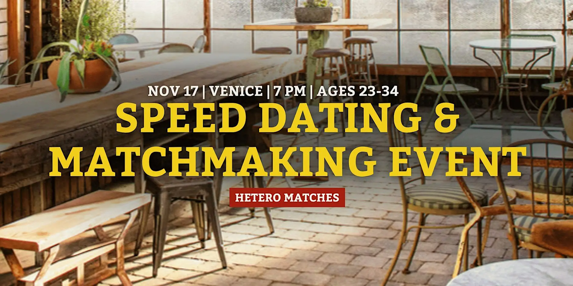Speed Dating | Venice | Ages 23-34 Speed Dating | Venice | Ages 23-34