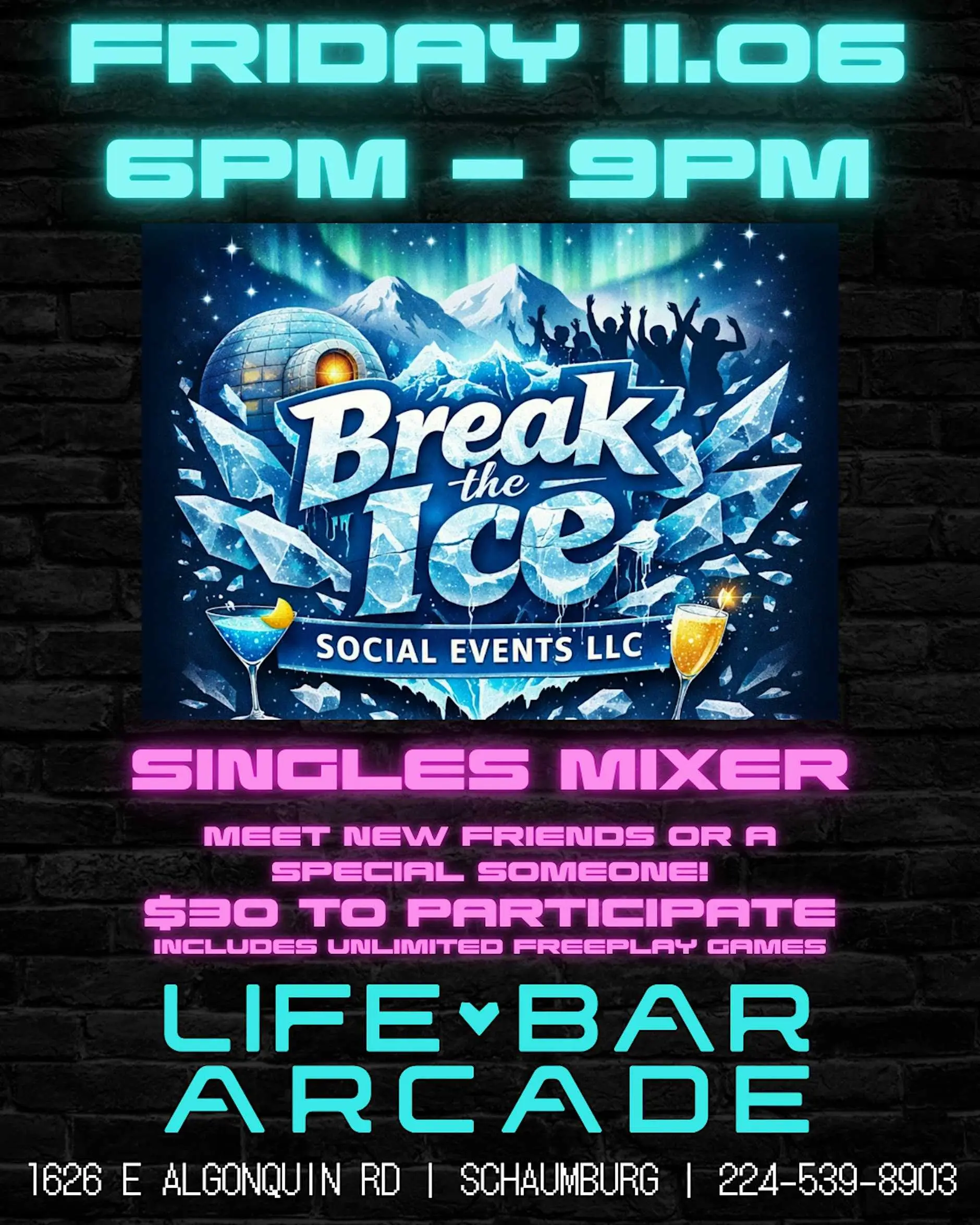 Singles Social Mixer Schaumburg, IL Life Bar Arcade
