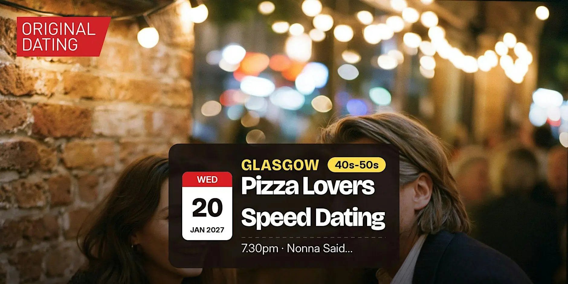 Pizza Lovers Speed Dating in Glasgow @ Nonna Said... | 40s-50s