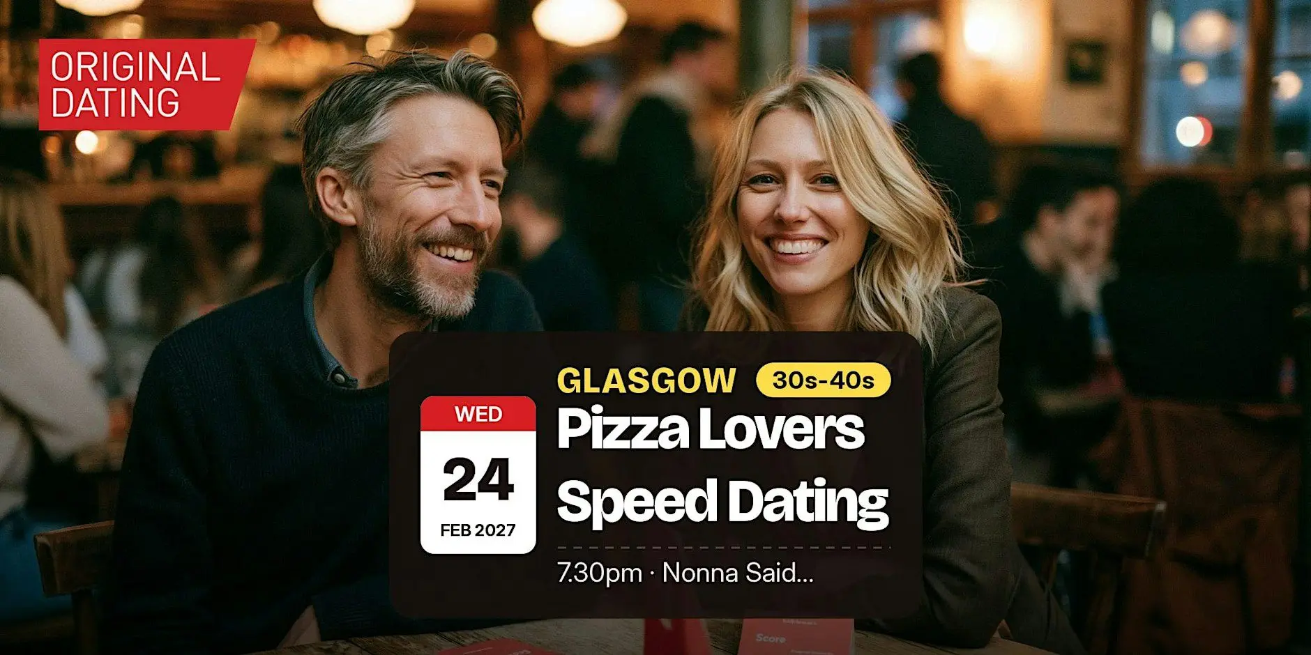 Pizza Lovers Speed Dating in Glasgow @ Nonna Said... | 30s-40s