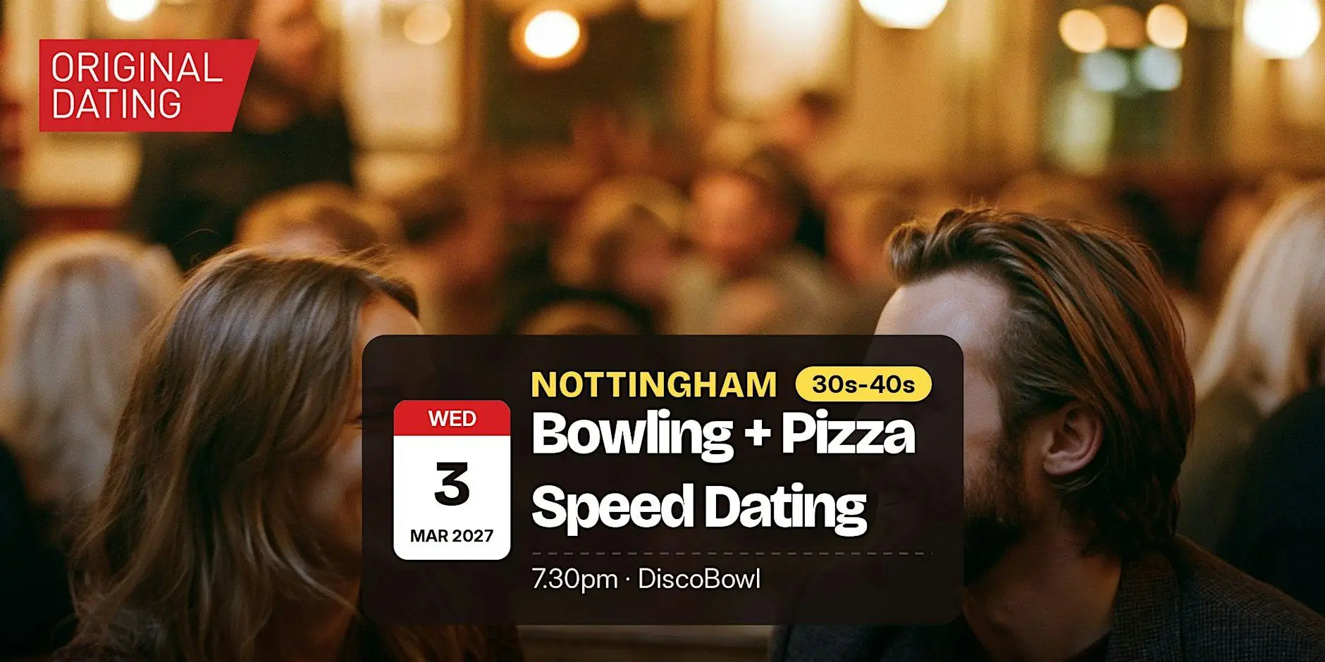 Bowling + Pizza Speed Dating in Nottingham @ DiscoBowl | 30s-40s