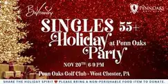 Singles Holiday Party at Penn Oaks | 55+ Singles Holiday Party at Penn Oaks | 55+