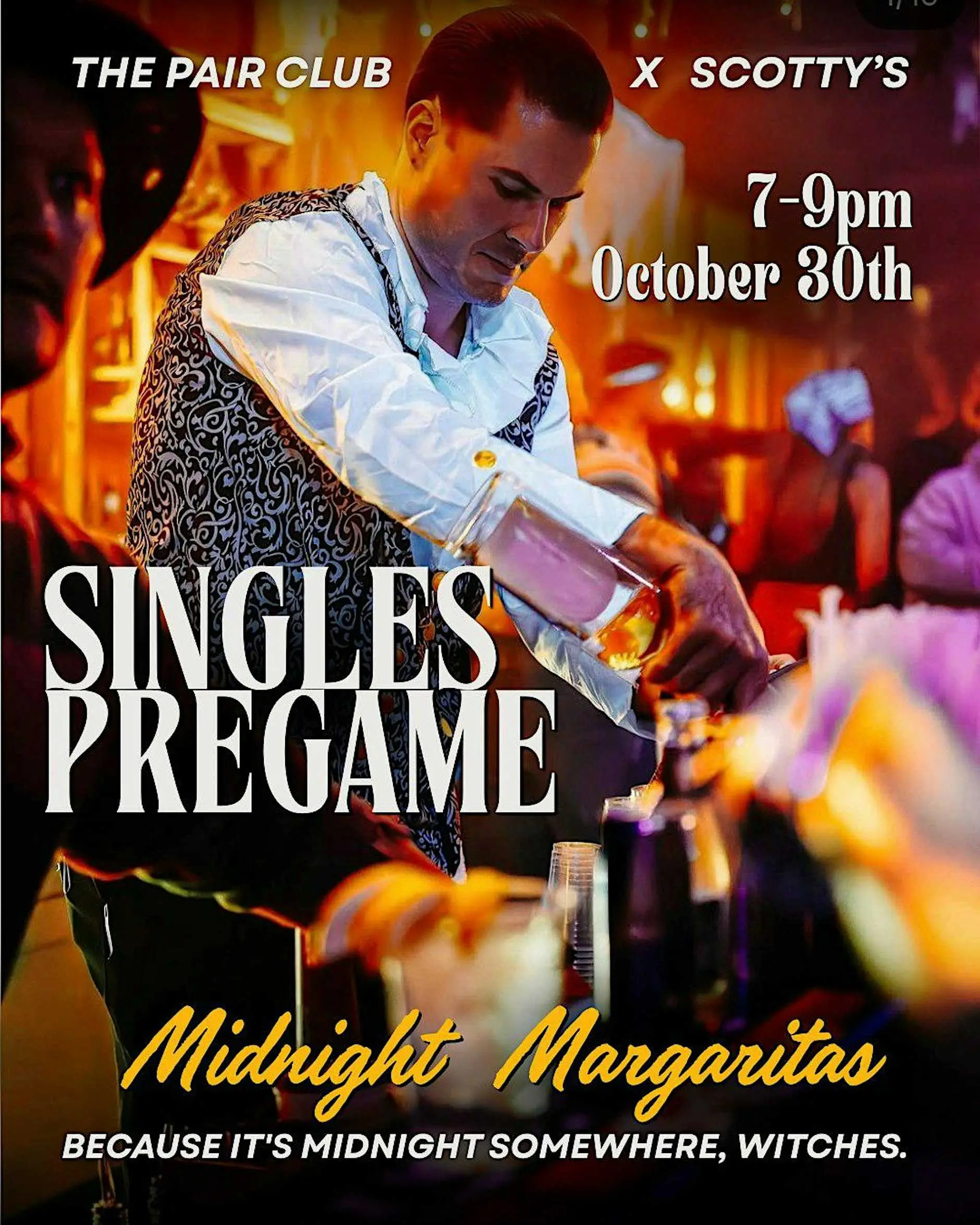 Singles Pregame - Midnight Margaritas